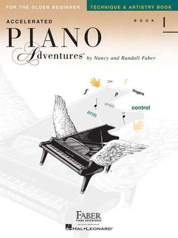 Accelerated Piano Adventures Level 1: Technique & Artistry - Piano Method