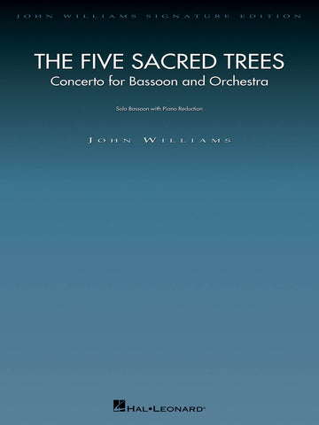 Williams – The Five Sacred Trees: Concerto for Bassoon and Orchestra – Bassoon and Piano