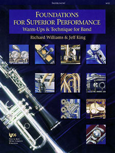 Williams and King - Foundations for Superior Performance: Warm-ups and Technique for Band - Euphonium Method