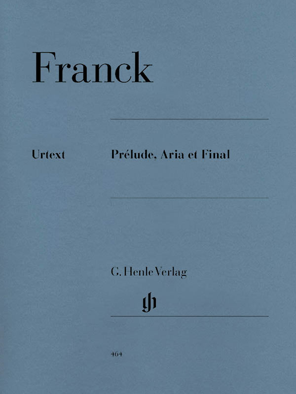 Franck, ed. Heinemann – Prelude, Aria, et Final – Piano