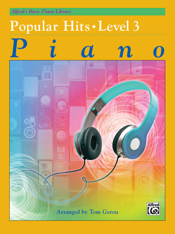 Alfred's Basic: Popular Hits, Level 3 - Piano Method