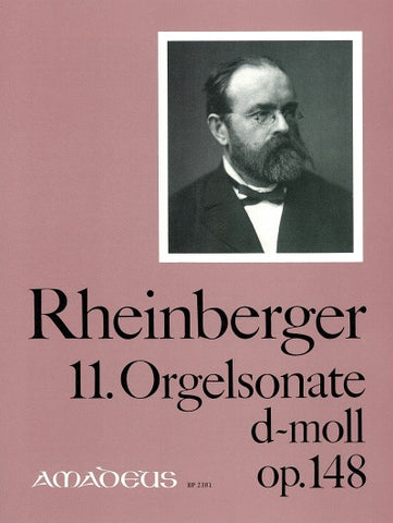 Rheinberger - Organ Sonata No. 11 in D Minor, Op. 148 - Organ