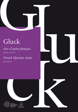 Gluck - French Operatic Arias - Opera Anthology