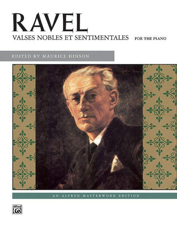 Ravel, ed. Hinson – Valses Nobles et Sentimentales – Piano