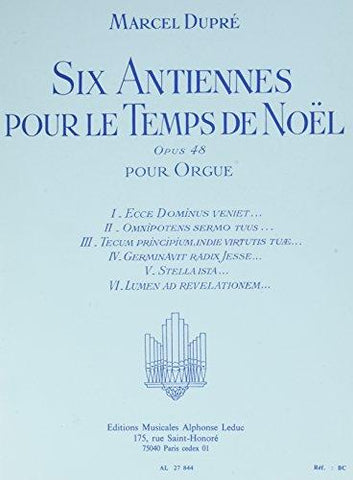 Dupre - 6 Antiennes Pour Le Temps de Noel, Op. 48 - Organ Solo