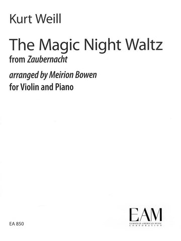 Weill - Magic Night Waltz - Violin and Piano