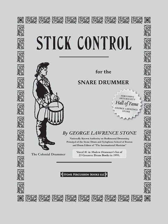 Stone – Stick Control for the Snare Drummer – Snare Drum Method
