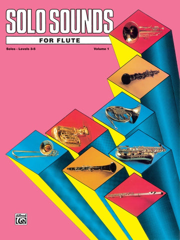 Various - Solo Sounds for Flute, Vol. 1, Levels 3-5 - Flute