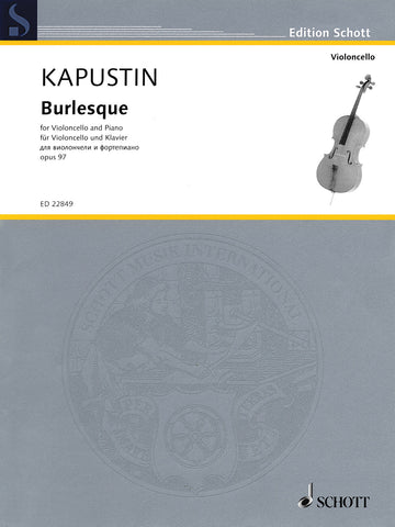 Kapustin - Burlesque, Op. 97 - Cello and Piano