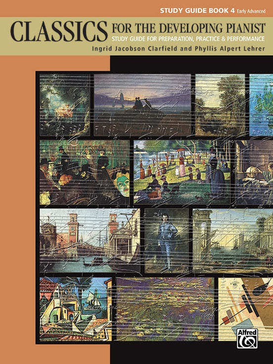 Clarfield and Lehrer - Alfred's Classics for the Developing Pianist,  Study Guide Book 4 - Graded Classics
