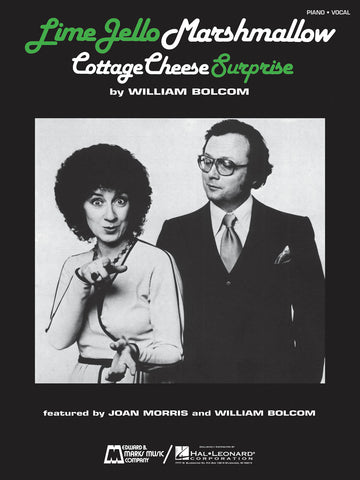 Bolcom - Lime Jello Marshmallow Cottage Cheese Surprise - Voice and Piano