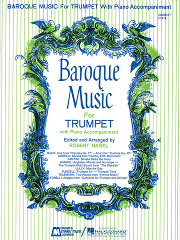 Nagel, ed./arr. - Baroque Music for Trumpet - Trumpet and Piano