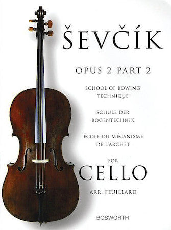 Sevcik- School of Bowing Technique for Cello: Opus 2, Part 2 - Cello Method