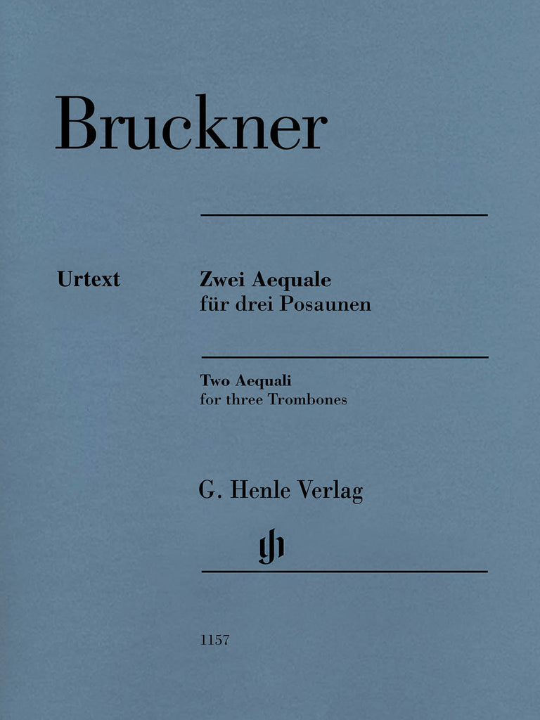 Bruckner, ed. Rahmer – Two Aequale – 3 Trombones