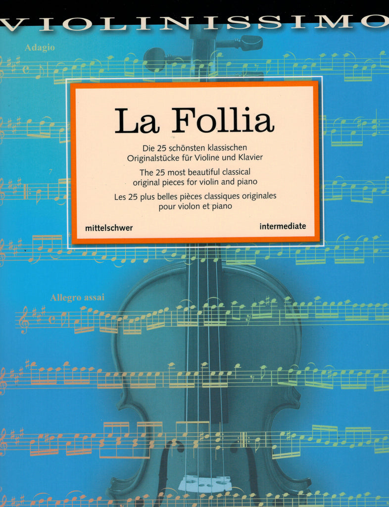 Birtel, ed. - La Follia: The 25 Most Beautiful Classical Original Pieces for Violin and Piano - Violin and Piano