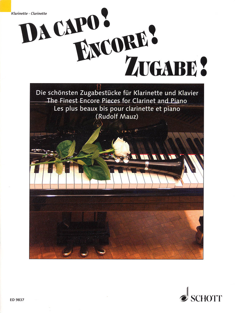 Mauz, ed. – Da Capo! Encore! Zugabe! The Finest Encore Pieces – Clarinet and Piano