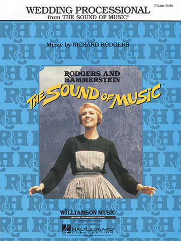 Rodgers and Hammerstein - Wedding Processional from "The Sound of Music" - Piano Solo