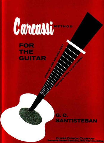 Carcassi, ed. Santisteban - The Carcassi Method for Guitar - Guitar Method