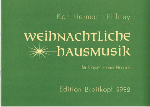 Pillney - Christmas Domestic Music Based on Old Christmas Carols - Piano, 4 Hands