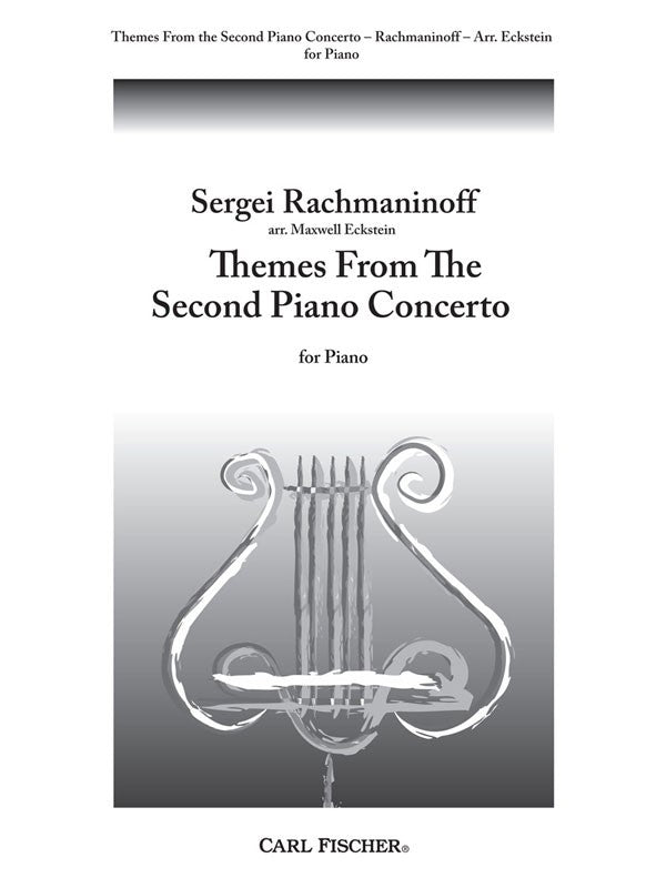 Rachmaninoff, arr. Eckstein – Themes from the Second Piano Concerto – Piano