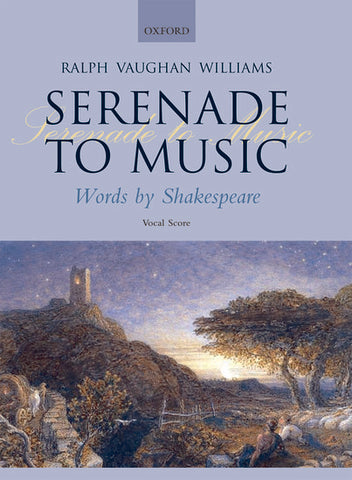 Vaughan Williams - Serenade to Music - Vocal Score