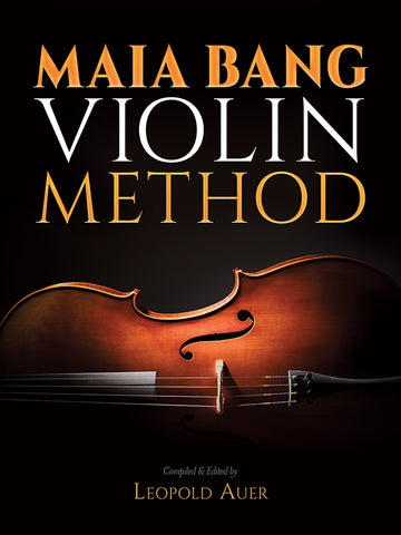 Bang, ed. Auer - Violin Method - Violin Method