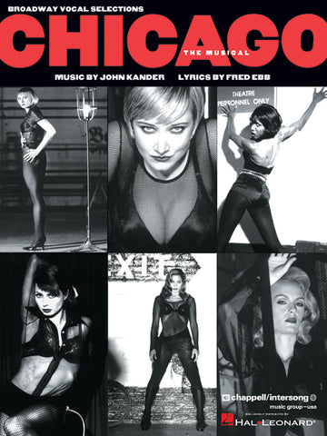 Kander and Ebb – Chicago (Broadway Ed.) – Vocal Selections