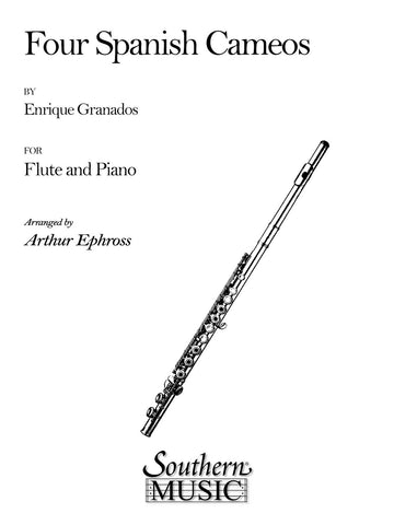 Granados, arr. Ephross - 4 Spanish Cameos - Flute and Piano