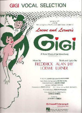 Lerner and Loewe – Gigi – Vocal Selections