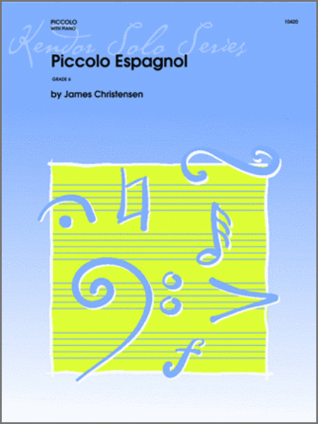 Christensen - Piccolo Espagnol - Piccolo (Flute) and Piano