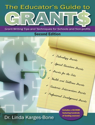 Karges-Bone - The Educator's Guide to Grants, 2nd. Ed. (w/CD) - Book