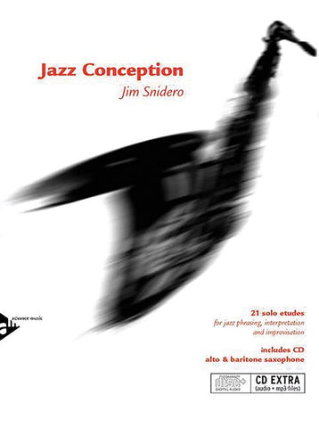 Snidero - Jazz Conception - Alto and Baritone Saxophone