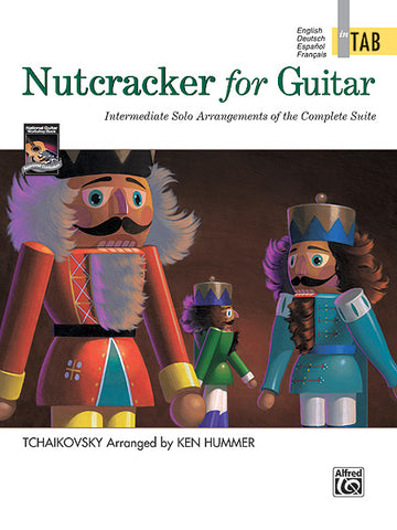 Tchaikovsky, arr. Hummer - Nutcracker for Guitar - Guitar w/Tablature