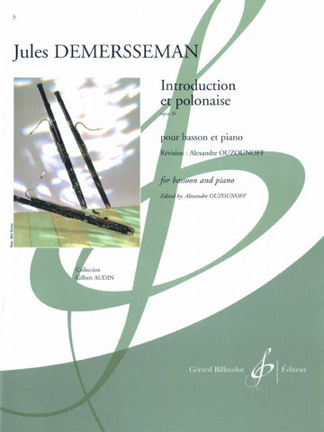 Demersseman, es. Ouzounoff - Introduction et Polonaise, Op. 30 - Bassoon and Piano