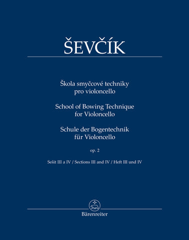 Sevcik, arr. Jamnik – School of Bowing Technique for Violoncello, Sections III and IV – Cello Method