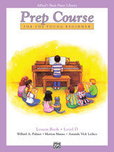 Alfred's Prep: Lesson, Level D - Piano Method