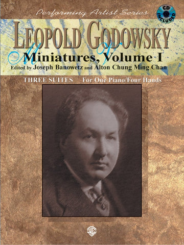 Godowsky, eds. Banowetz and Chan - Miniatures, Vol. 1 (w/ CD) - Piano, 4 Hands