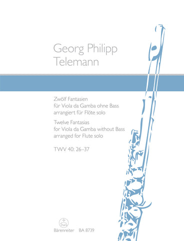 Telemann - Twelve Fantasias for Viola da Gamba without Bass TWV 40:26–37 arranged for Flute solo - Flute