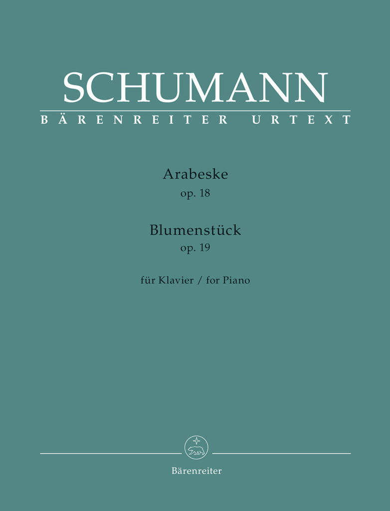 Schumann - Arabeske, Op. 18 and Blumenstück Op. 19 - Piano