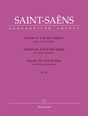 Saint-Saëns - Sonata No. 2 for Violin and Piano in E-flat major, Op. 102 - Violin and Piano