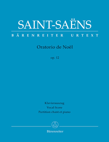 Saint-Saens - Oratorio de Noel, Op. 12 - Vocal Score