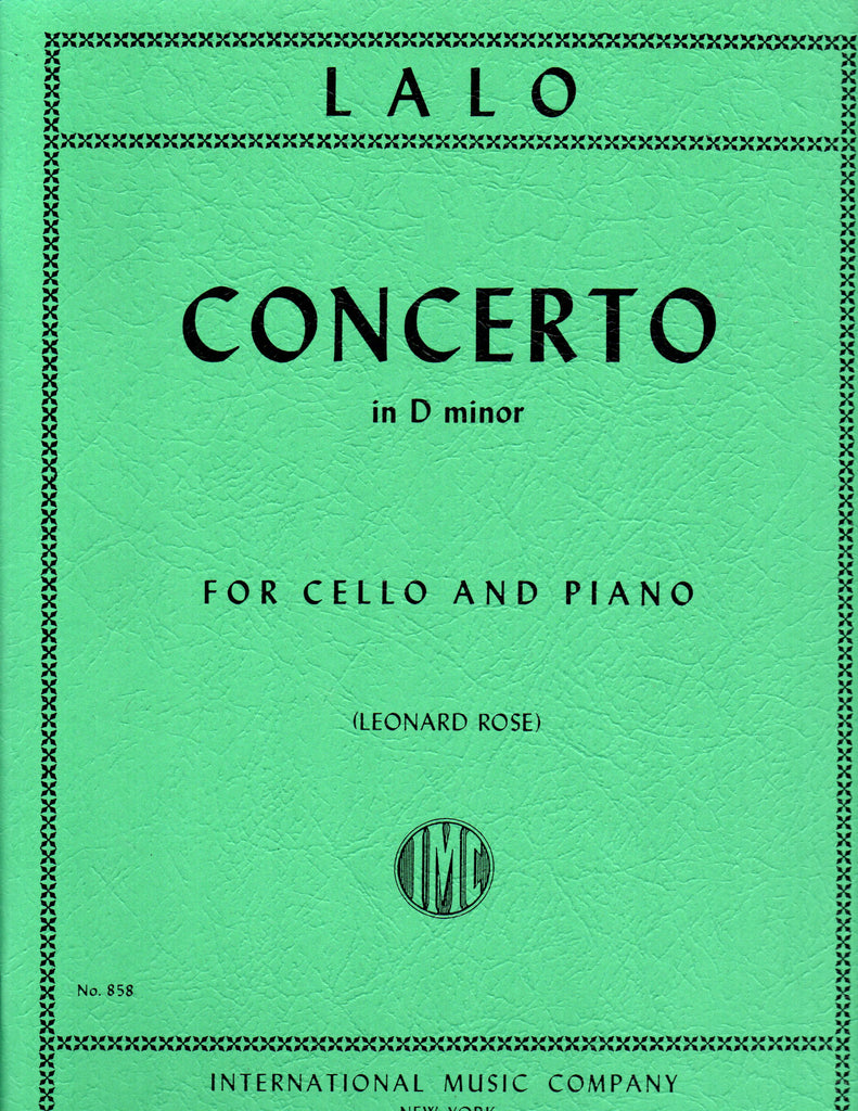 Lalo, ed. Rose - Concerto in D Minor - Cello and Piano