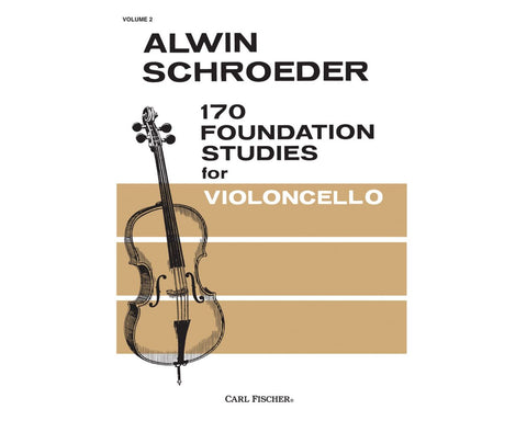 Schroeder - 170 Foundation Studies for Cello, Vol. 2 - Cello Method