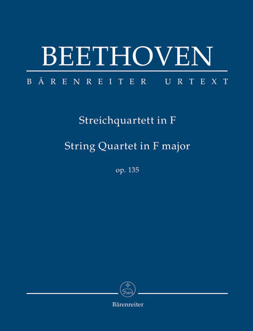 Beethoven - String Quartet in F major op. 135 - Study Score