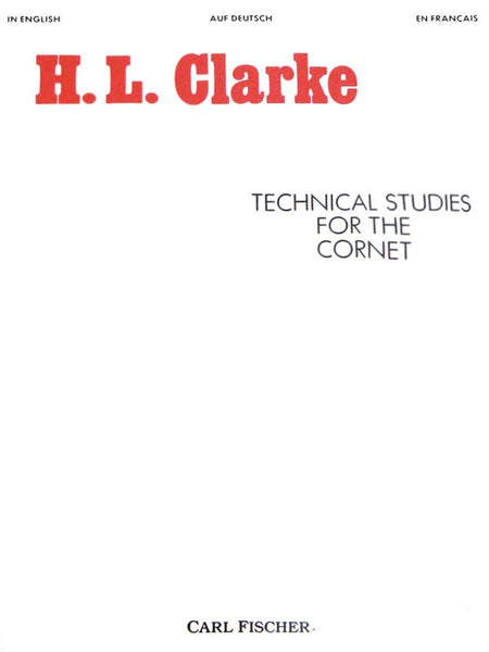 Clarke - Technical Studies for the Cornet - Trumpet Method