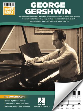 Gershwin - Super Easy Songbook: 22 Simple Arrangements for Piano - Super Easy Piano