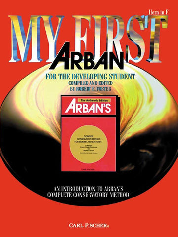 Arban, ed. Foster - My First Arban - Horn Method