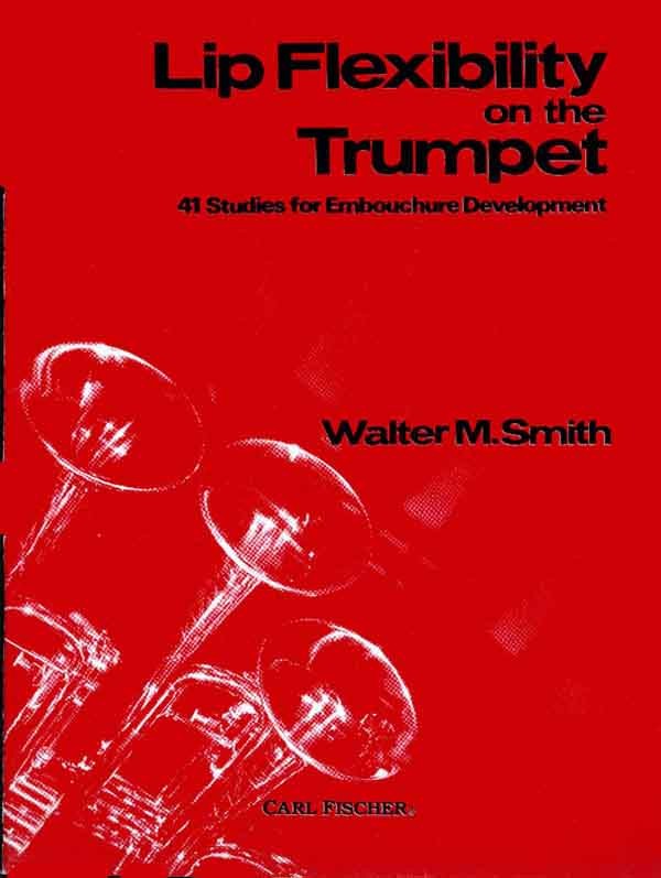 Smith - Lip Flexibility on the Trumpet - Trumpet Method