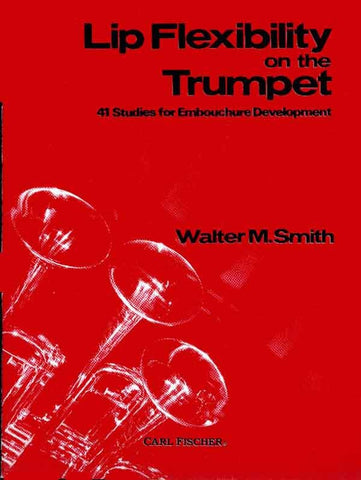 Smith - Lip Flexibility on the Trumpet - Trumpet Method