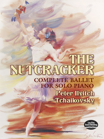 Tchaikovsky, arr. Taneyev - The Nutcracker Complete - Piano Solo
